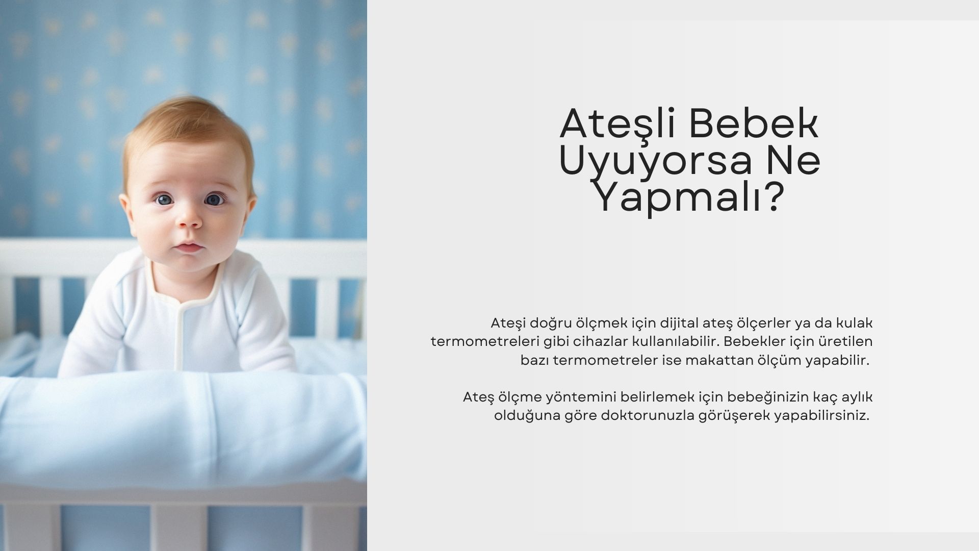 Ateşli Bebek Uyuyorsa Ne Yapmalı?