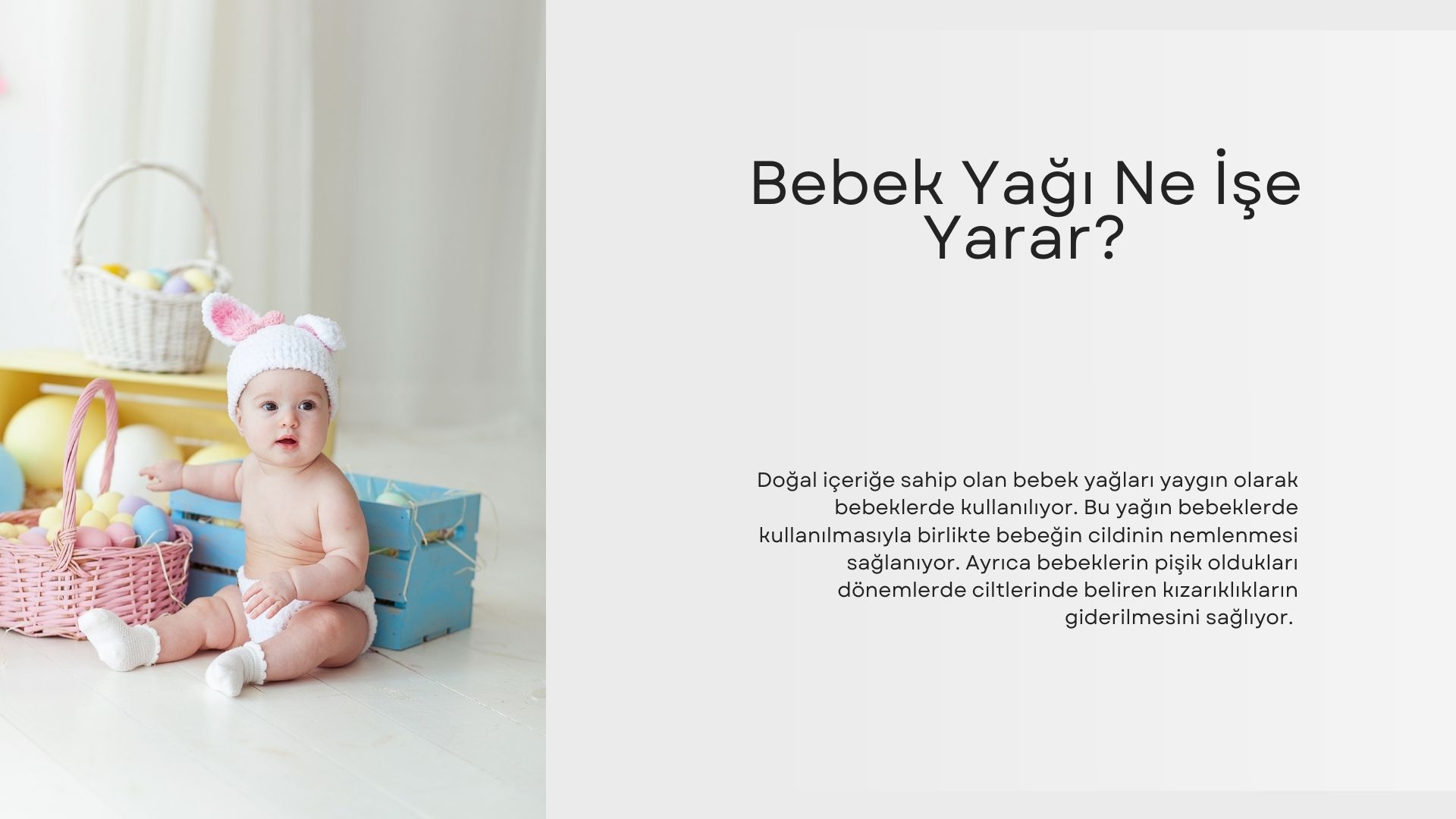 Bebek Yağı Ne İşe Yarar?