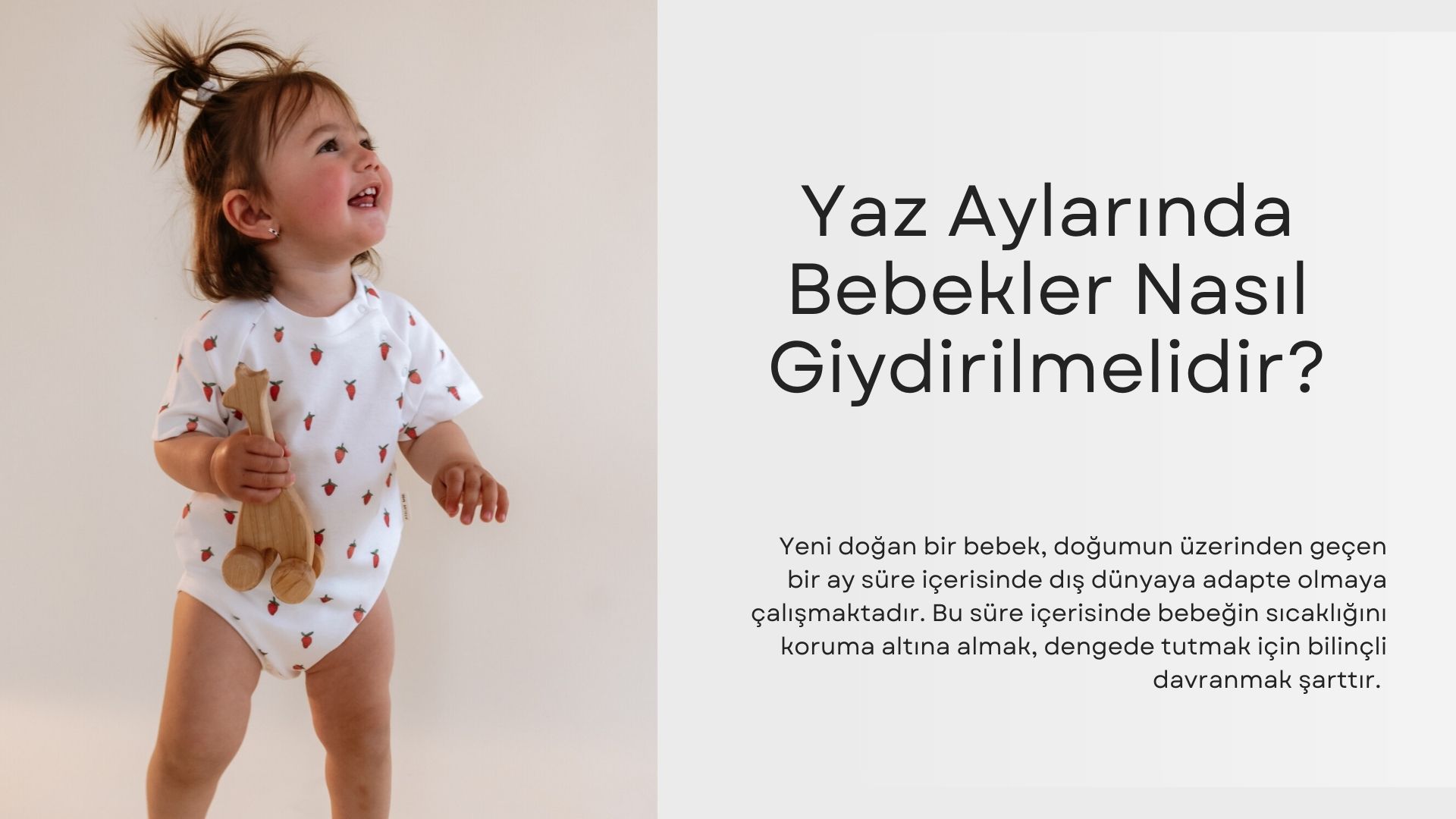 Yaz Aylarında Bebekler Nasıl Giydirilmelidir?